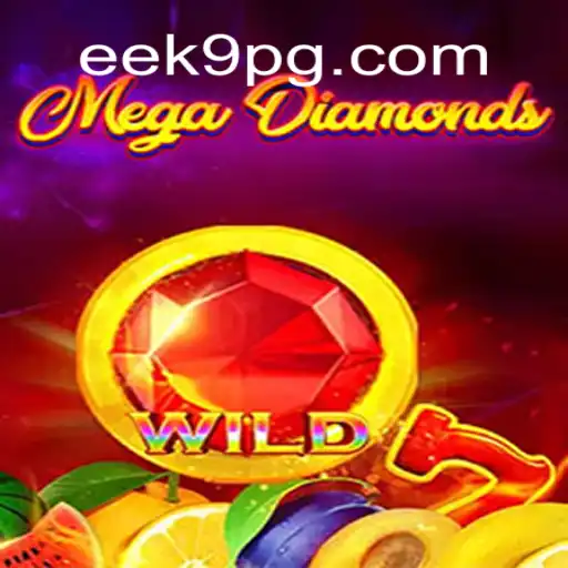 Descubra o Mundo Empolgante de MegaDiamond no EEK9.COM